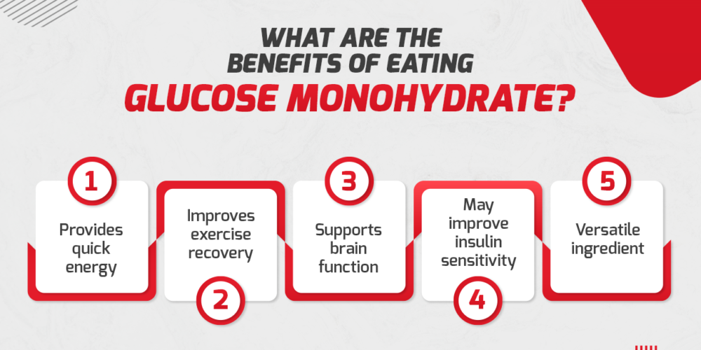 Benefits of Dextrose Monohydrate