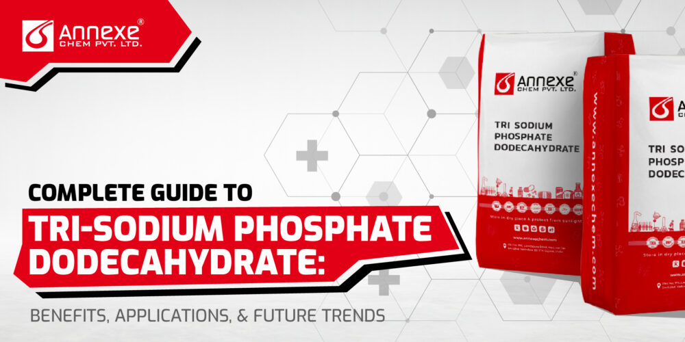 Guide to Tri-Sodium Phosphate Dodecahydrate