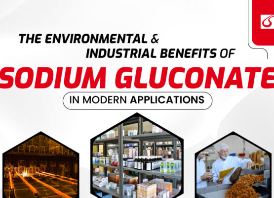 The Environmental and Industrial Benefits of Sodium Gluconate in Modern Applications