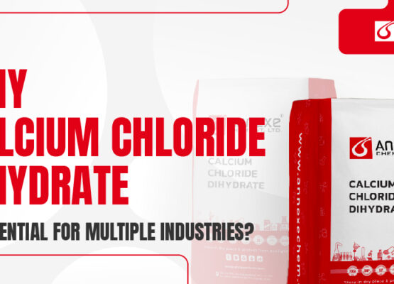 Why Calcium Chloride Dihydrate is Essential for Multiple Industries?