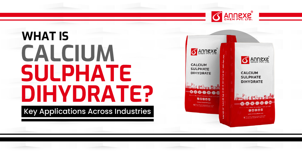 What Is Calcium Sulphate Dihydrate