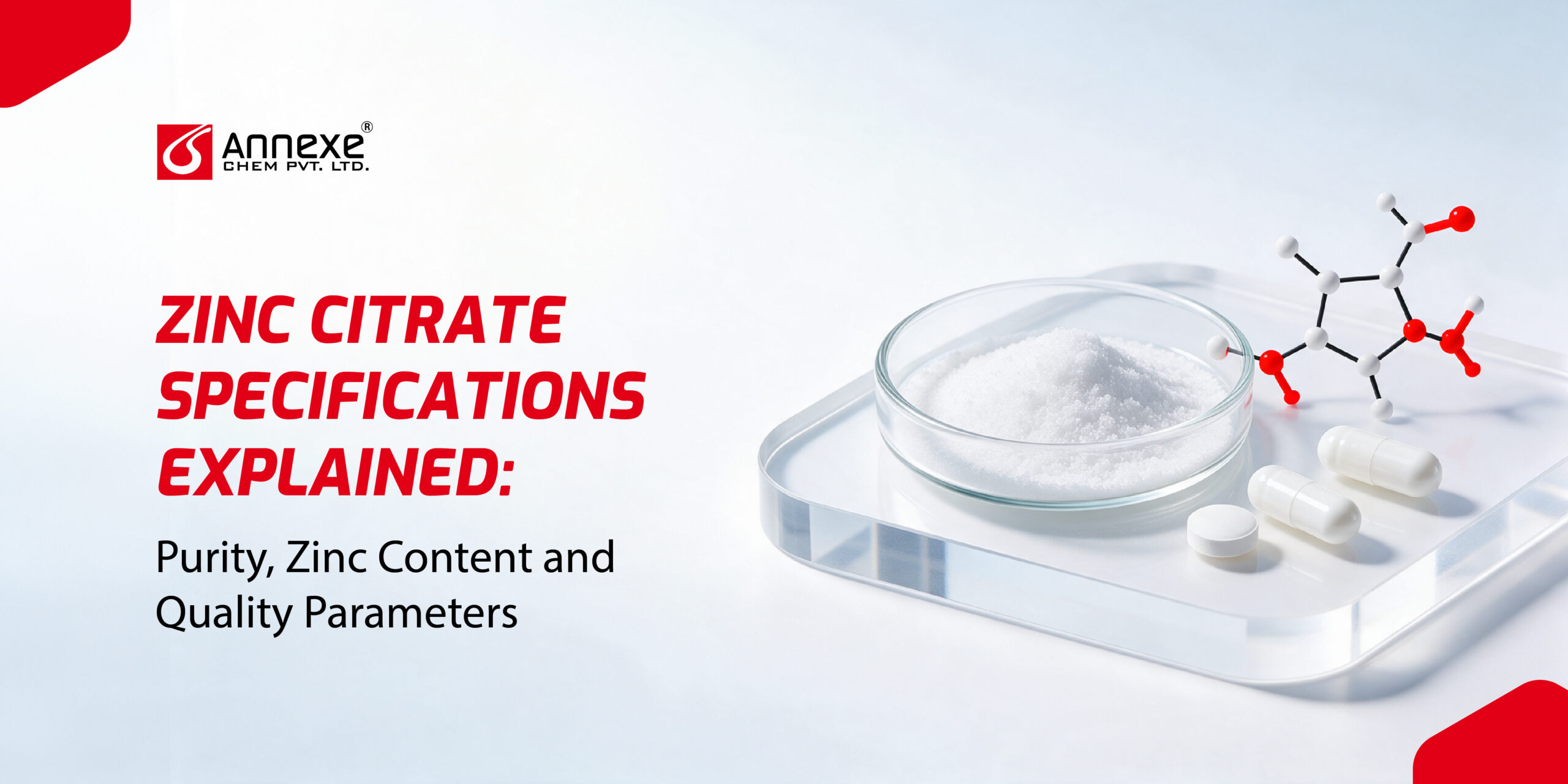 Zinc citrate specifications explained, including purity, zinc content, and quality parameters by Annexe Chem Pvt. Ltd.